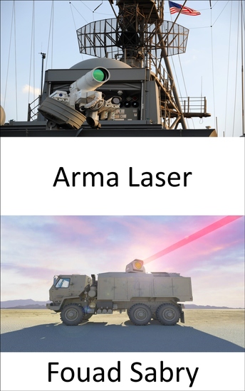 Arma Laser - I più innovativi sistemi di difesa aerea che utilizzano potenti laser per abbattere droni e razzi nemici - cover