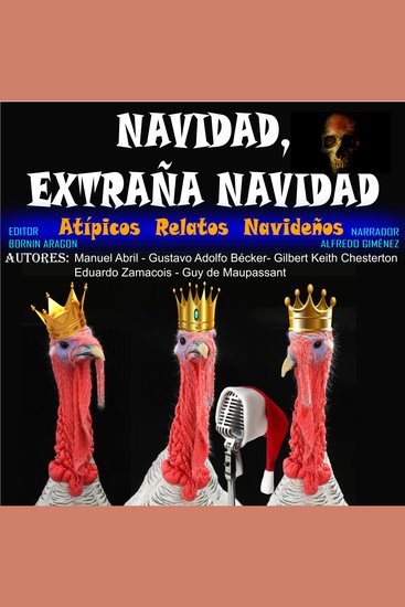 Navidad extraña Navidad - Atípicos Relatos Navideños - cover