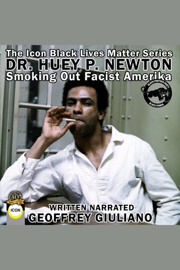 Huey P Newton - Smoking Out Fascist America - cover