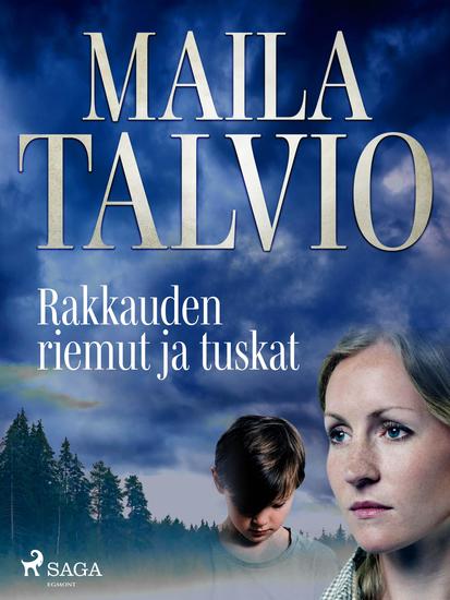 Rakkauden riemut ja tuskat - cover