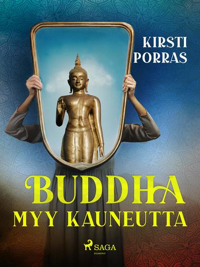 Buddha myy kauneutta - cover