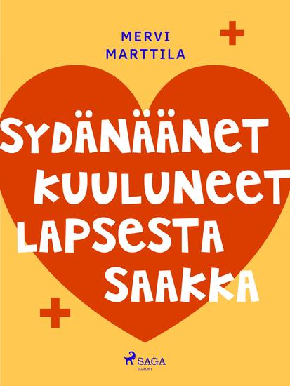 Sydänäänet kuuluneet lapsesta saakka - cover