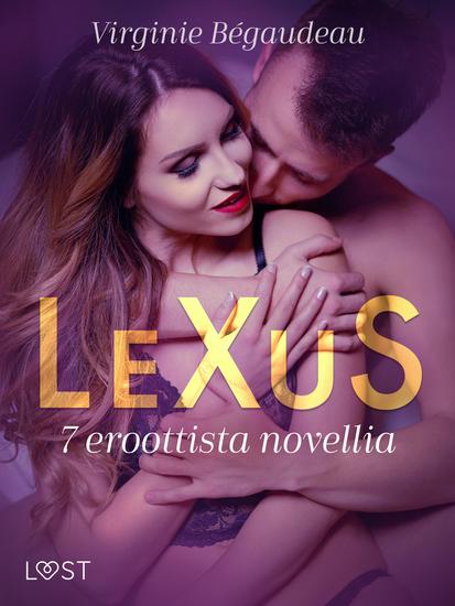 LeXuS: 7 eroottista novellia - cover
