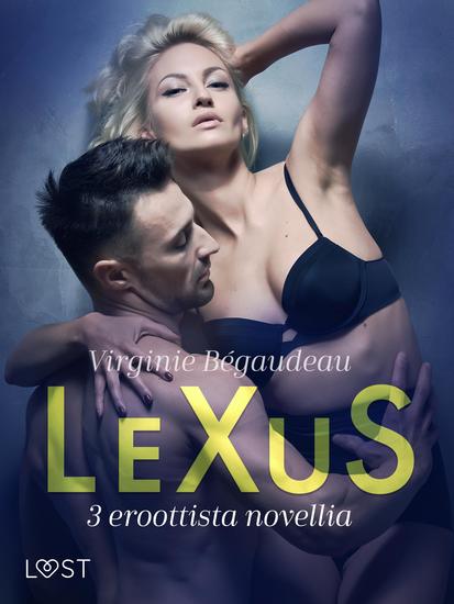 LeXuS: 3 eroottista novellia - cover