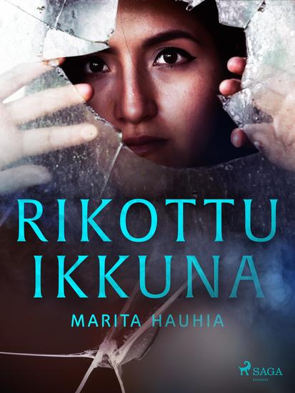 Rikottu ikkuna - cover