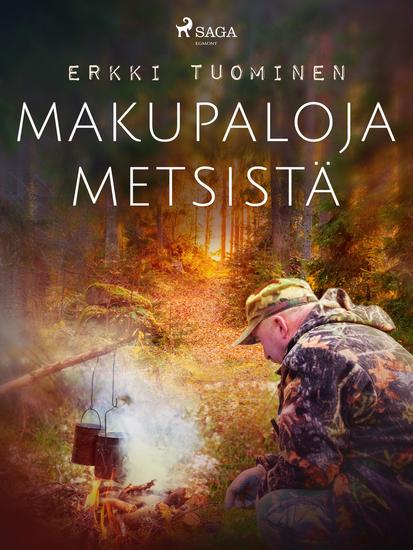 Makupaloja metsistä - cover