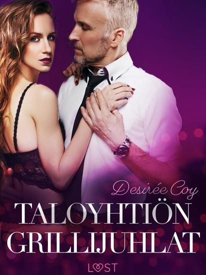 Taloyhtiön grillijuhlat - eroottinen novelli - cover