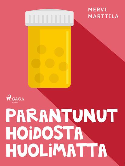 Parantunut hoidosta huolimatta - cover