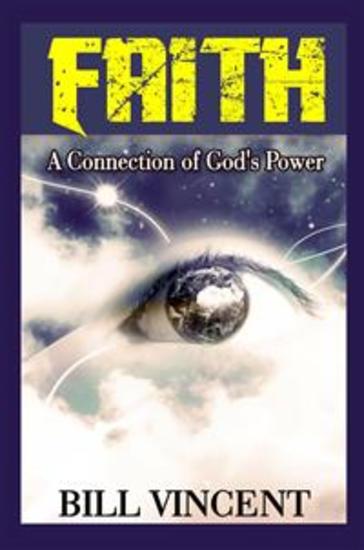 Faith - A Connection of God’s Power - cover