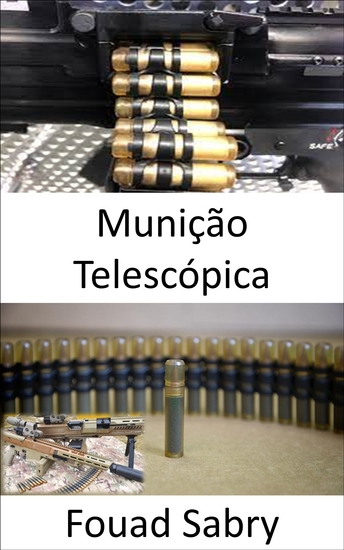 Munição Telescópica - Maior alcance com maior poder de knockdown contra alvos humanos e maior taxa de penetração de blindagem - cover