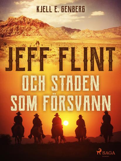 Jeff Flint och staden som försvann - cover