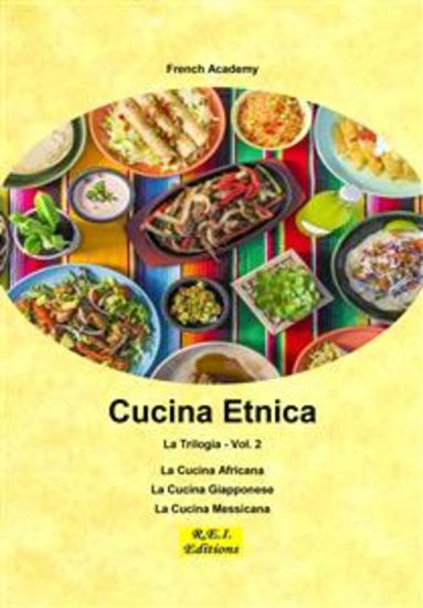 Cucina Etnica - La Trilogia - Vol 2 - cover
