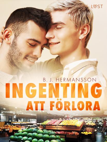 Ingenting att förlora - feelgood erotik - cover