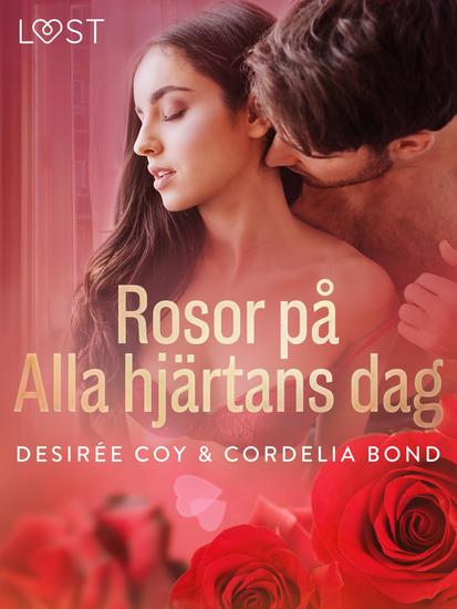 Rosor på Alla hjärtans dag - erotisk romance - cover