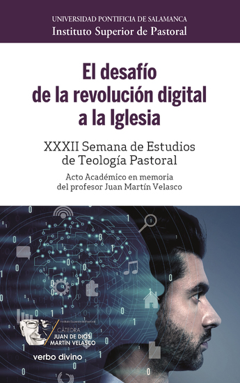 El desafío de la revolución digital a la Iglesia - XXXII Semana de Estudios de Teología Pastoral - cover