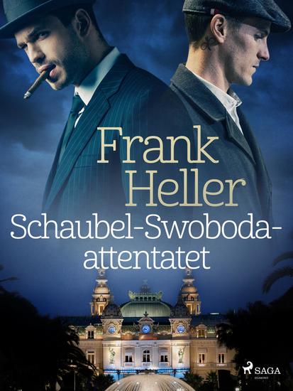 Schaubel-Swoboda-attentatet - cover
