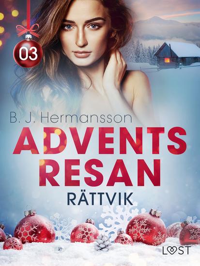 Adventsresan 3: Rättvik - erotisk adventskalender - cover
