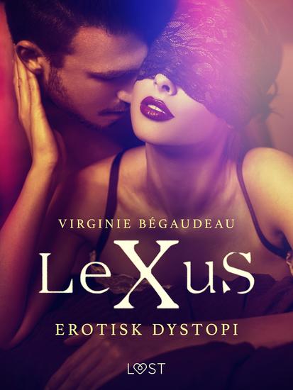 LeXuS - erotisk dystopi - cover