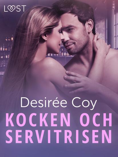Kocken och servitrisen - erotisk romance - cover