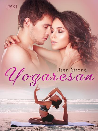 Yogaresan - erotisk feelgood - cover