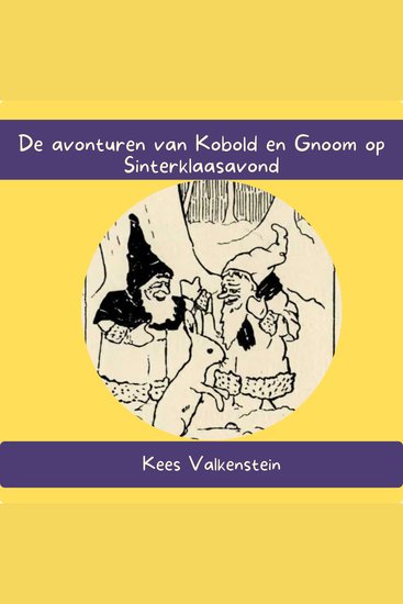 De avonturen van Kobold en Gnoom op Sinterklaasavond - cover