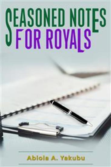 Seasoned Notes For Royals - cover