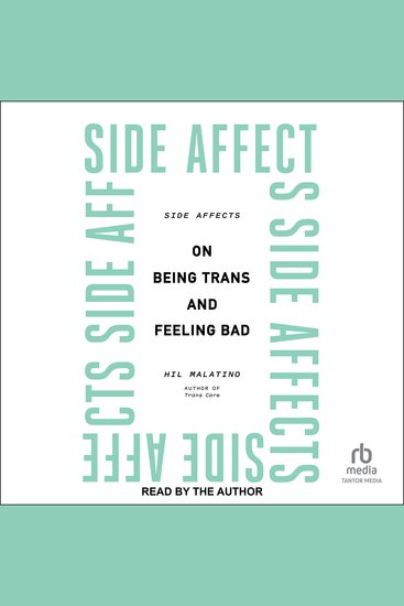Side Affects - On Being Trans and Feeling Bad - cover