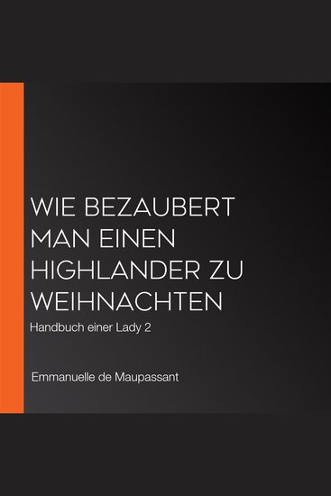 Wie bezaubert man einen Highlander zu Weihnachten - Handbuch einer Lady 2 - cover