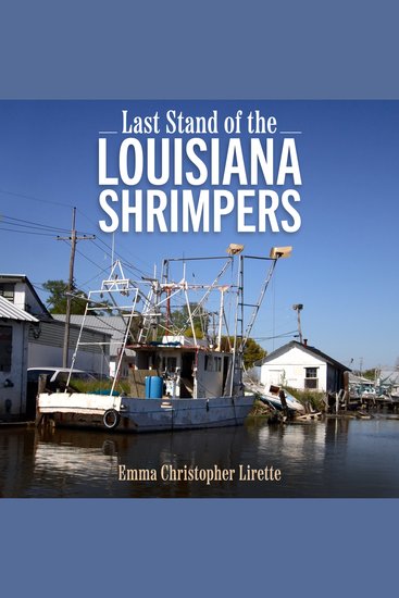 Last Stand of the Louisiana Shrimpers - cover