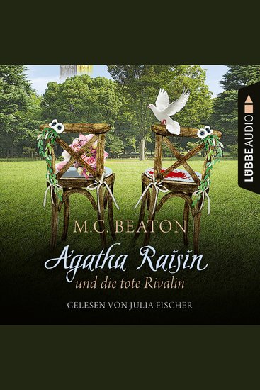 Agatha Raisin und die tote Rivalin - Agatha Raisin Teil 20 (Ungekürzt) - cover