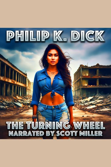 The Turning Wheel - When the Wheel Turns Who Rides and Who Breaks? - cover