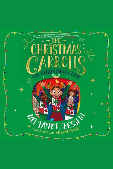 Christmas Club The: The most Christmassy family in the world hit New York! The perfect illustrated festive adventure for kids new for 2023 ideal for readers of 8+ (The Christmas Carrolls Book 3) - cover
