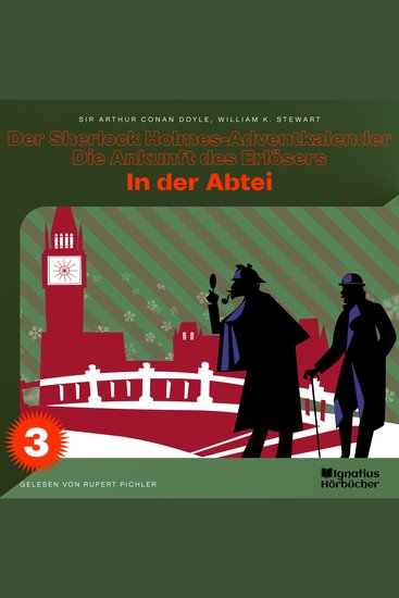In der Abtei (Der Sherlock Holmes-Adventkalender - Die Ankunft des Erlösers Folge 3) - cover