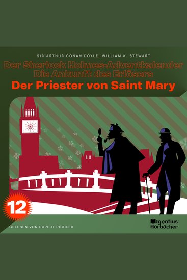 Der Priester von Saint Mary (Der Sherlock Holmes-Adventkalender - Die Ankunft des Erlösers Folge 12) - cover