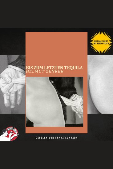 Bis zum letzten Tequila - Kriminalstories mit Rummy Blach - cover
