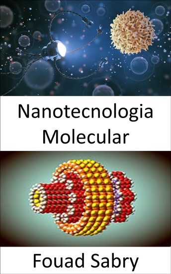 Nanotecnologia Molecular - Os cientistas conseguiram mover átomos por 30 anos mas mover moléculas provou ser muito mais difícil - cover