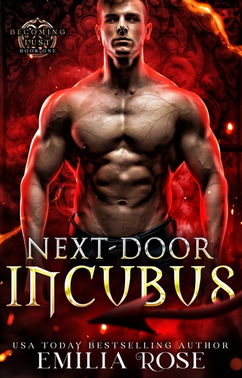 Next-Door Incubus - A Steamy Incubus Romance - cover