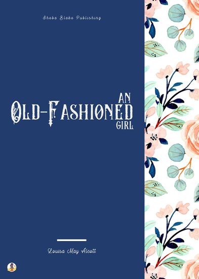 An Old-Fashioned Girl - cover