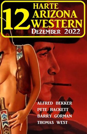 12 Harte Arizona Western Dezember 2022 - cover