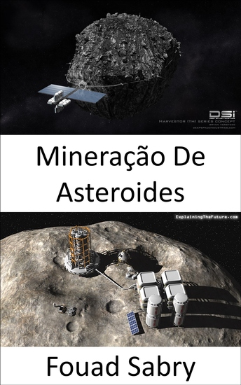 Mineração De Asteroides - A mineração de asteróides será a próxima corrida de ouro no espaço? - cover