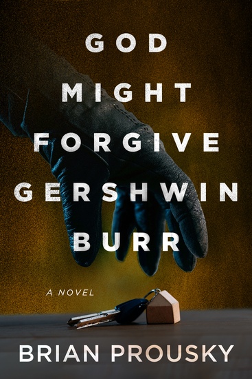 God Might Forgive Gershwin Burr - cover