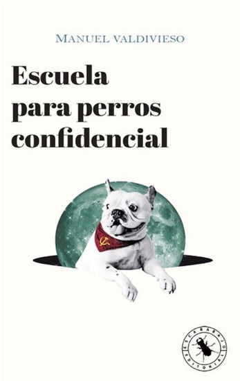 Escuela para perros confidencial - cover