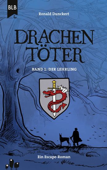 Drachentöter - Der Lehrling - Ein Escape-Roman - cover