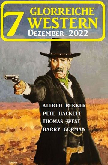 7 Glorreiche Western Dezember 2022 - cover