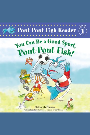 You Can Be a Good Sport Pout-Pout Fish! - cover