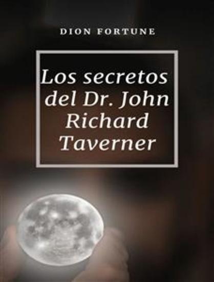 Los secretos del Dr John Richard Taverner (traducido) - cover
