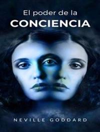 El poder de la conciencia (traducido)