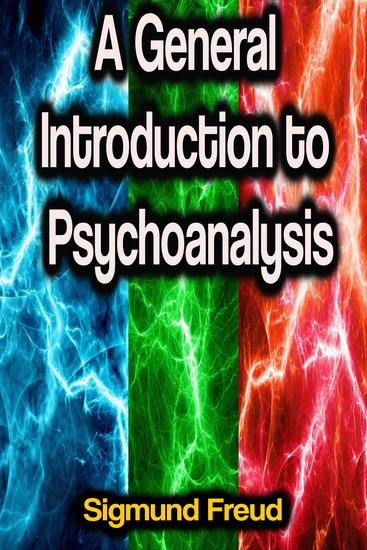A General Introduction to Psychoanalysis - cover