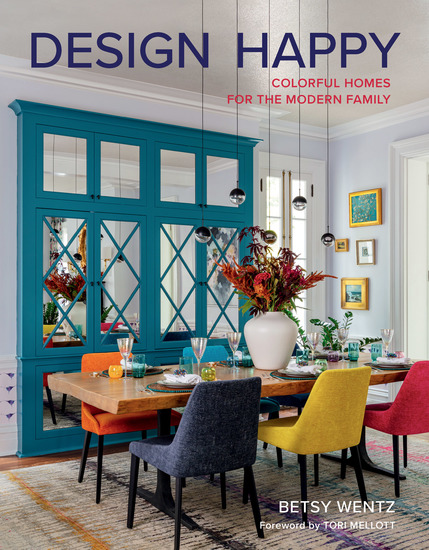 Design Happy - Colorful Homes for the Modern Family - cover