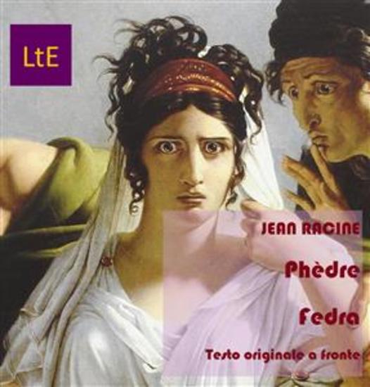 Phèdre Fedra - Testo originale a fronte - cover